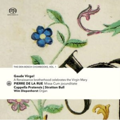 Gaude Virgo! A Renaissance Brotherhood Celebrates the Virgin Mary - SACD