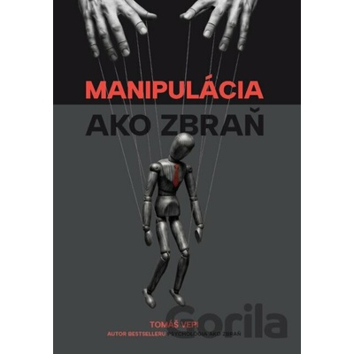 Manipulácia ako zbraň
