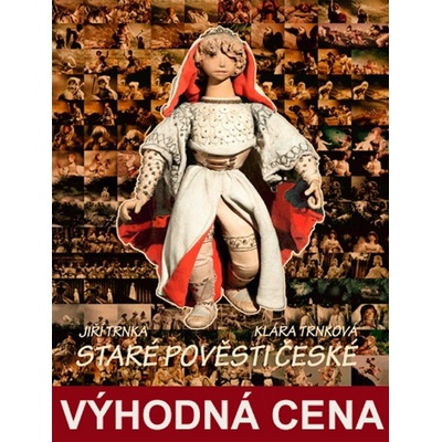 Staré pověsti české - Jiří Trnka, Klára Trnková