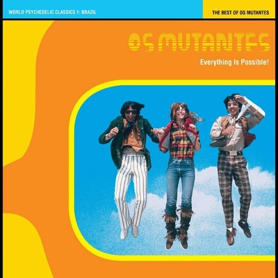 Os Mutantes - Everything Is Possible! Best Of (Gatefold Sleeve) LP