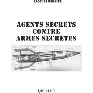 Agents Secrets contre Armes Secrètes | Jacques Bergier (ISBN: 9788412565881)