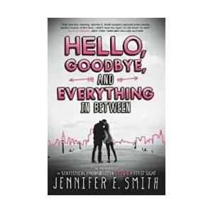 Hello, Goodbye, And Everything in Between (0000)