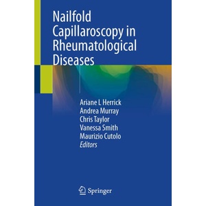 Nailfold Capillaroscopy in Rheumatological Diseases (ISBN: 9783032039699)