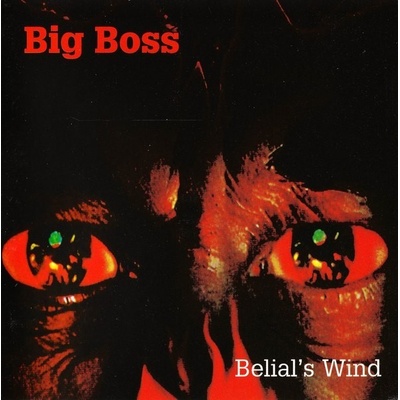 Big Boss - Belial's Wind LP
