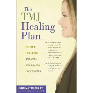 Tmj Healing Plan | Cynthia Peterson, James L. Guinn (ISBN: 9781630266905)