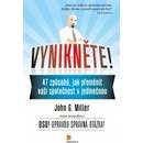 Vynikněte! - John Miller