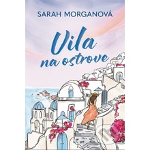 Vila na ostrove - Sarah Morgan