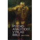Psychoanalytický výklad Bible - Jan Stern