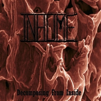 Inhume - Decomposing From Inside (Red/Yellow Splatter Coloured) LP