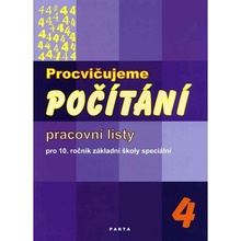 Procvičujeme počítání – 4, pracovní listy pro 10. ročník ZŠ speciální - Božena Blažková, Zdenka Gundzová