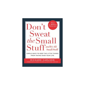 Dont Sweat the Small Stuff