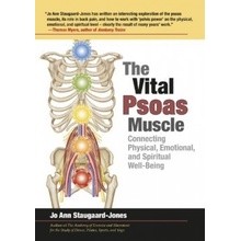 The Vital Psoas Muscle - J. Staugaard-Jones