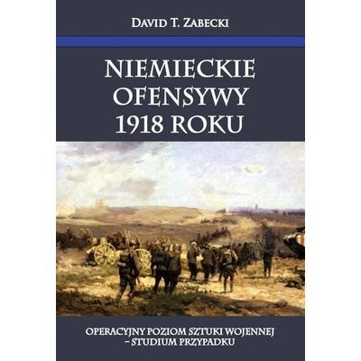 Niemieckie ofensywy 1918 roku