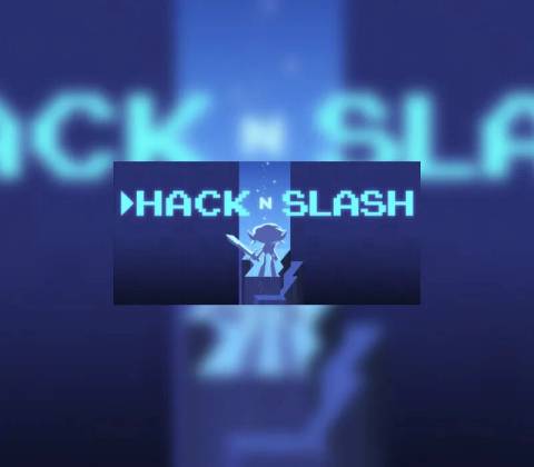 Hack 'n' Slash