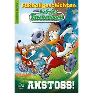 Lustiges Taschenbuch Fußballgeschichten | Walt Disney (ISBN: 9783770411672)