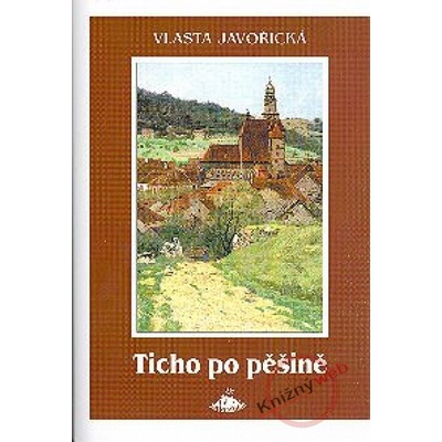 Ticho po pěšině