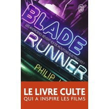 Blade Runner fr. - Dick, P.