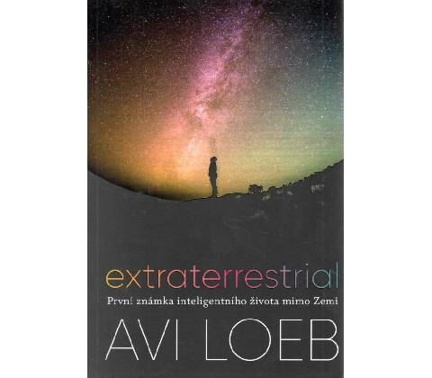 Extraterrestrial - Avi Loeb