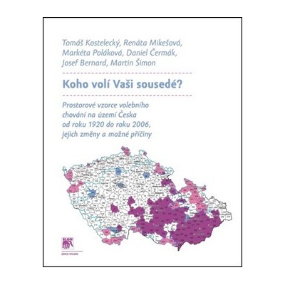 Koho volí Vaši sousedé?
