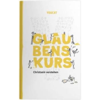 YOUCAT Glaubenskurs | Bernhard Meuser