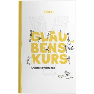 YOUCAT Glaubenskurs | Bernhard Meuser