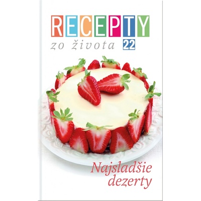 Recepty zo Života 22 -