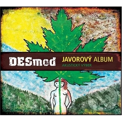 Desmod - Javorový album Akustický výběr CD