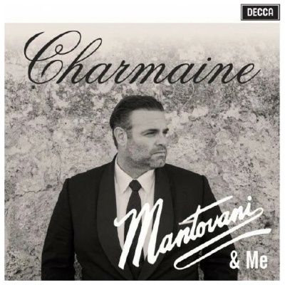 CALLEJA, JOSEPH - MANTOVANI & ME CD