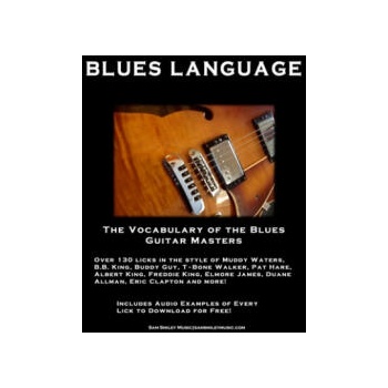 Image 1 of Blues Language: The Vocabulary of the Blues Guitar Masters | Sam Smiley
