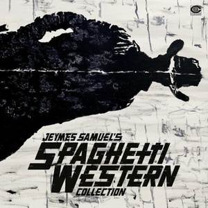 Various Artists - Jeymes Samuel's Spaghetti Western Collection (Box Set) (Limited Edition) (2 LP + 10" + 7") (8024709286024)