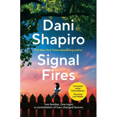 Signal Fires | Dani Shapiro