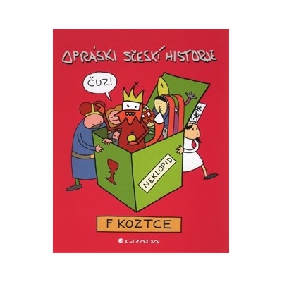 Opráski sčeskí historje v koztce - jaz