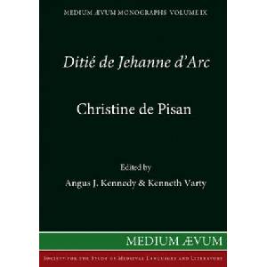 Ditie de Jehanne D'Arc | Angus J. Kennedy, Kenneth Varty (ISBN: 9780907570059)