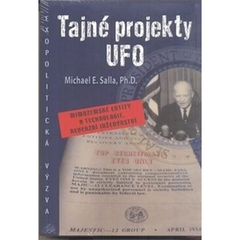 Tajné projekty Ufo - Michael E. Salla