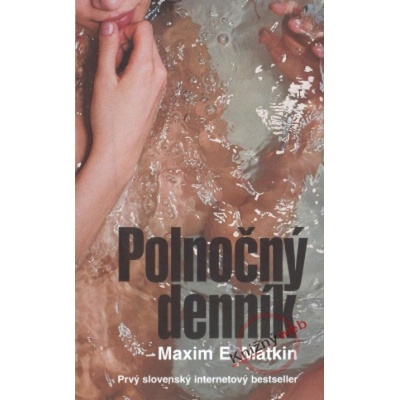 Polnočný denník - E. Matkin Maxim