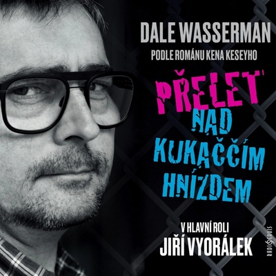 Přelet nad kukaččím hnízdem - Dale Wasserman - Čte Jiří Vyorálek