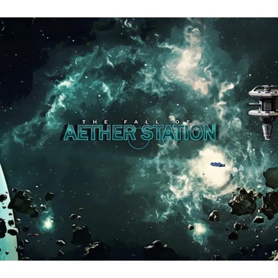 The Fall of Aether Station