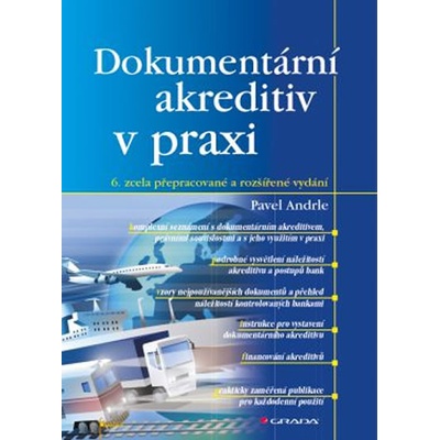 Dokumentární akreditiv v praxi - Andrle Pavel