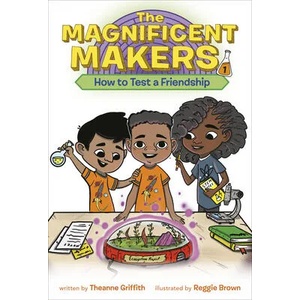 Maker Maze #1: How To Test a Friendship | Reggie Brown (ISBN: 9780593122983)