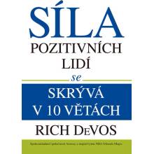 Síla pozitivních lidí se skrývá v 10 větách - DeVos Rich