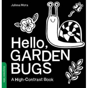 Hello, Garden Bugs (ISBN: 9781938093845)