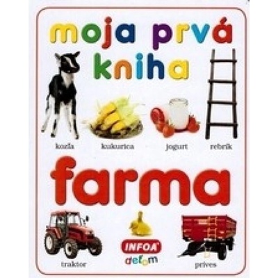 Moja prvá kniha - farma slovenská verzia