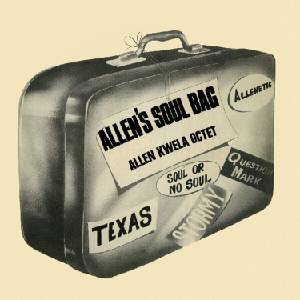 Allen Kwela Octet - Allen's Soul Bag (LP) (0634457216983)