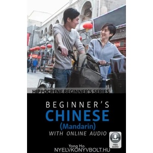 Beginner's Chinese (Mandarin) with Online Audio | Yong Ho (ISBN: 9780781813983)
