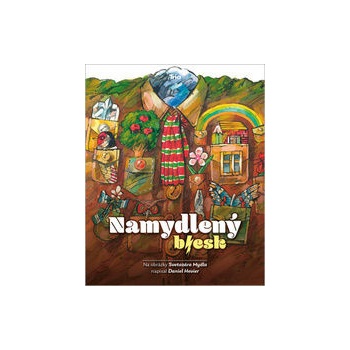 Namydlený blesk - Daniel Hevier