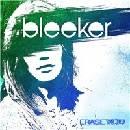 BLEEKER - ERASE YOU CD