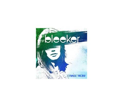 BLEEKER - ERASE YOU CD