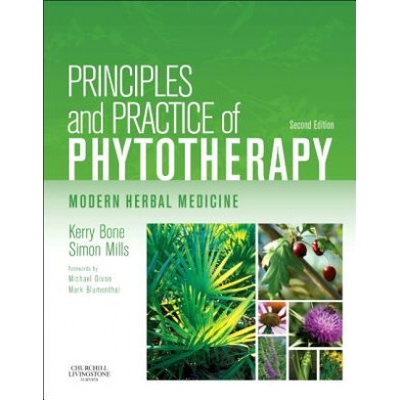 Principles and Practice of Phytotherapy Mills Simon