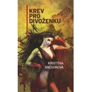 Krev pro divoženku