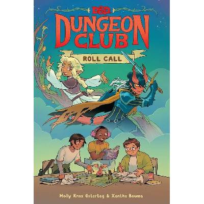 Dungeons & Dragons: Dungeon Club: Roll Call - Molly Knox Ostertag